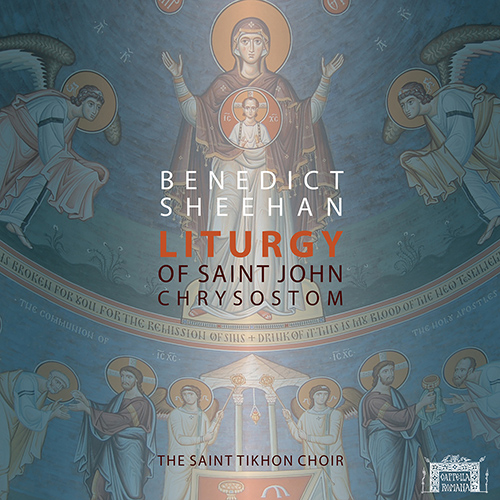 Imagen de apoyo de  SHEEHAN, B.: Liturgy of St. John Chrysostom (T. Parsons, Hawes, Thoms, Saint Tikhon Choir, Sheehan)