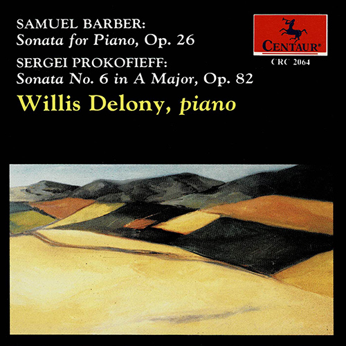 Imagen de apoyo de  BARBER, S.: Piano Sonata, Op. 26 / PROKOFIEV, S.: Piano Sonata No. 6 (Delony)