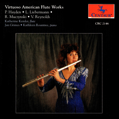 Imagen de apoyo de  Flute Recital: Kemler, Katherine - MUCZYNSKI, R. / LIEBERMANN, L. / HAYDEN, P. / REYNOLDS, V. (Virtuoso American Flute Works)