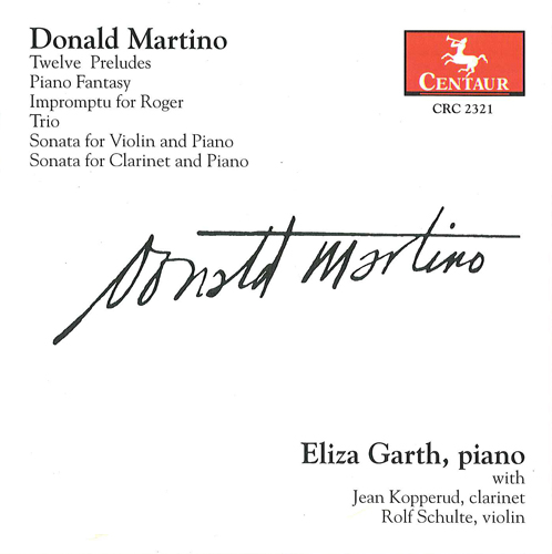 Imagen de apoyo de  MARTINO, D.: Impromptu for Roger / Violin Sonata / Clarinet Trio / 12 Preludes / Clarinet Sonata (Garth, Kopperud, Schulte)