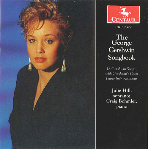 Imagen de apoyo de  GERSHWIN, G.: Vocal Music (The George Gershwin Songbook) (Hill, Bohmler)