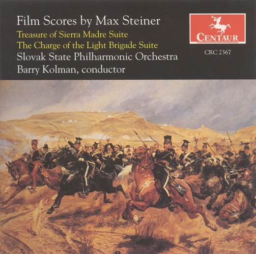 Imagen de apoyo de  STEINER, M.: Treasure of Sierra Madre Suite (The) / The Charge of the Light Brigade Suite (Slovak State Philharmonic, Kolman)