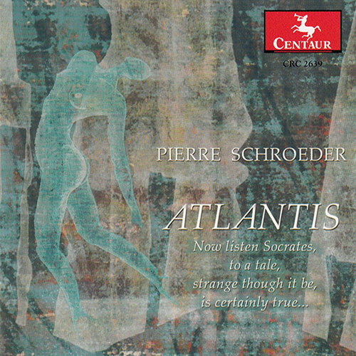 Imagen de apoyo de  SCHROEDER, P.: Atlantis (M. Jones, Zell, L. Thomas, L.A.C.G. Chamber Orchestra, Dvereaux, D. Goodman, P. Schroeder)