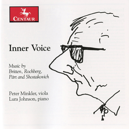 Imagen de apoyo de  Viola Recital: Minkler, Peter - BRITTEN, B. / ROCHBERG, G. / PART, A. / SHOSTAKOVICH, D. (Inner Voice)