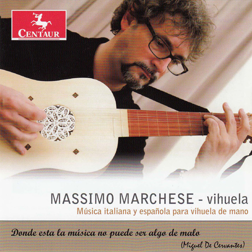 Imagen de apoyo de  Vihuela de Mano Recital: Marchese, Massimo - SPINACINO, F. / MUDARRA, A. / MILAN, L. / MILANO, F. da (Si amores me han de matar)