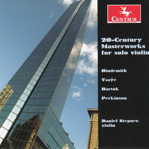 Imagen de apoyo de  Violin Recital: Stepner, Daniel - HINDEMITH, P. / YSAŸE, E. / BARTÓK, B. / PERKINSON, C.-T. (20th-Century Masterworks for Solo Violin)