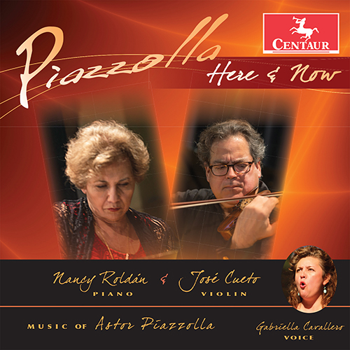 Imagen de apoyo de  PIAZZOLLA, A.: Vocal and Chamber Music (Piazzolla Here and Now) (Roldán, G. Cavallero, J.M. Cueto)