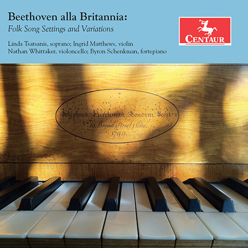 Imagen de apoyo de  BEETHOVEN, L. van: Folk Song Settings and Variations (Beethoven alla Brittania) (Tsatsanis, I. Matthews, Schenkman, Whittaker)