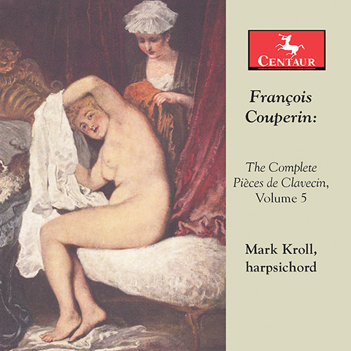 Imagen de apoyo de  COUPERIN, F.: Pièces de clavecin (Complete), Vol. 5 (Kroll)
