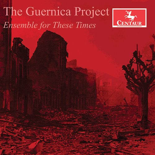 Imagen de apoyo de  Vocal and Instrumental Music (21st Century) - CARRO, M. / GARNER, D. / HOOVER, J. / ZAVALA, M. (The Guernica Project) (Ensemble for These Times)