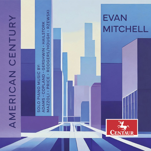 Imagen de apoyo de  Piano Recital: Mitchell, Evan - ADAMS, J. / COPLAND, A. / GERSHWIN, G. / HAILSTORK, A. / MAZZOLI, M. / PRICE, F.B. / RODGERS, R. (American Century)