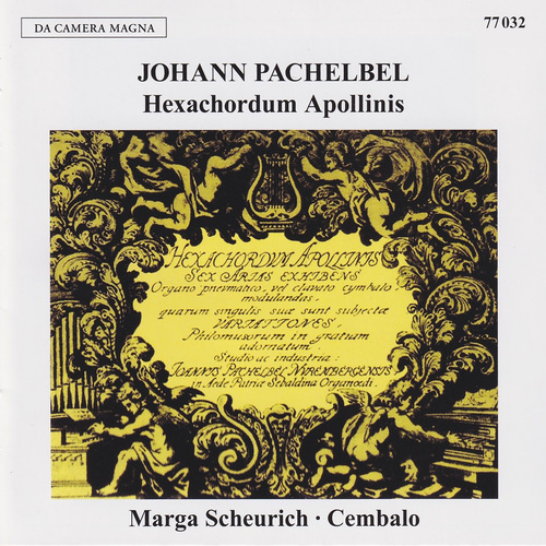 Imagen de apoyo de  PACHELBEL, J.: Hexachordum Apollinis (Scheurich)