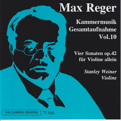 Imagen de apoyo de  REGER, M.: Chamber Music (Complete), Vol. 10 - Sonatas for Solo Violin, Op. 42, Nos. 1-4 (S. Weiner)