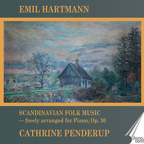 Imagen de apoyo de  HARTMANN, E.: Skandinavisk Folkemusik, Op. 30 (version for piano) (Penderup)