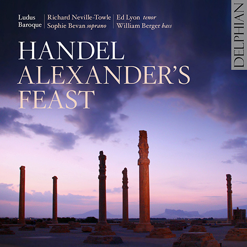 Imagen de apoyo de  HANDEL, G.F.: Alexander's Feast (Neville-Towle)