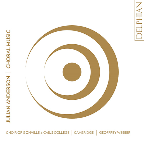Imagen de apoyo de  ANDERSON, J.: Choral Music - My Beloved Spake / Bell Mass / I Saw Eternity / Nunc dimittis (Gonville and Caius College Choir Cambridge, G. Webber)