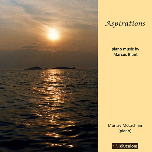 Imagen de apoyo de  BLUNT, M.: Piano Music (Aspirations) (McLachlan)