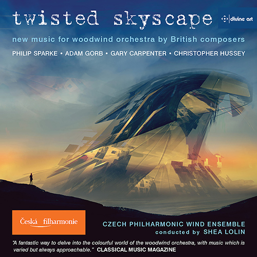 Imagen de apoyo de  Twisted Skyscape - SPARKE, P. / GORB, A. / CARPENTER, G. / HUSSEY, C. (Czech Philharmonic Wind Ensemble, Lolin)