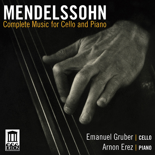 Imagen de apoyo de  MENDELSSOHN, Felix: Cello and Piano Music (Complete) (Gruber, Erez) - Cello Sonatas Nos. 1 and 2 / Variations concertantes / Lied ohne Worte