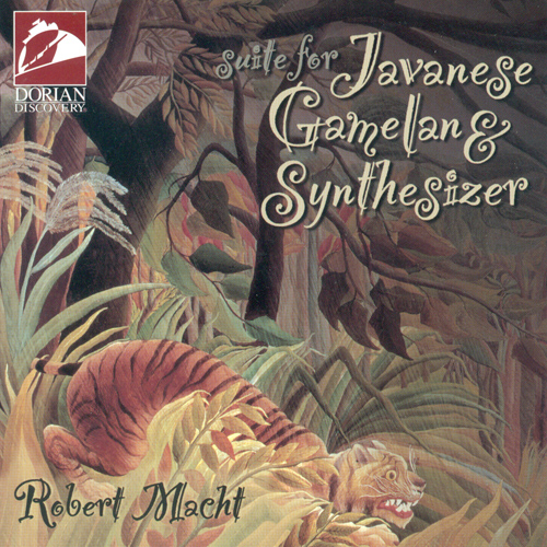 Imagen de apoyo de  MACHT, R.: Suite for Javanese Gamelan and Synthesizer (Macht)