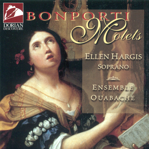 Imagen de apoyo de  BONPORTI, F.A.: Motets, Op. 3, Nos. 1-6 (Hargis, Ensemble Ouabache)
