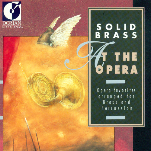 Imagen de apoyo de  Opera Highlights (arr. for brass and percussion) - WAGNER, R. / VERDI, G. / MOZART, W.A. / BIZET, G. / PURCELL, H. (Solid Brass)