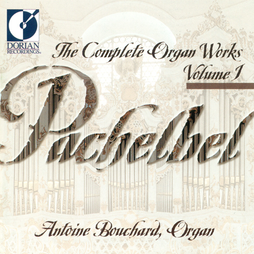 Imagen de apoyo de  PACHELBEL, J.: Organ Music (Complete), Vol. 1 (Bouchard)
