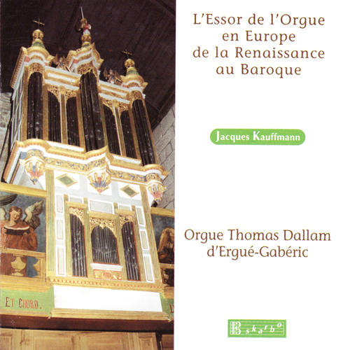 Imagen de apoyo de  Organ Recital: Kauffmann, Jacques - CORREA DE ARAUXO, F. / SWEELINCK, J.P. / GERVAISE, C. (L'Essor de l'Orgue en Europe de la Renaissance au Baroque)