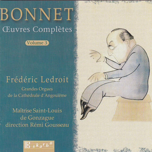 Imagen de apoyo de  BONNET, J.: Works (Complete), Vol. 3 (Ledroit)
