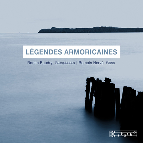 Imagen de apoyo de  Saxophone and Piano Recital: Baudry, Ronan / Hervé, Romain - BARILLER, R. / CRAS, J. / LADMIRAULT, P. / MENUT, B. (Légendes Armoricaines)