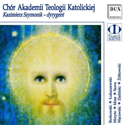 Imagen de apoyo de  Choral Concert: Chór Akademii Teologii Katolickiej - BOROKOWSKI, M. / WĘCOWSKI, J. / SAWA, M. / MOSS, P. / ŁUKASZEWSKI, P. / ŻÓŁTOWSKI, M.