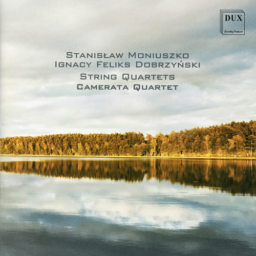 Imagen de apoyo de  DOBRZYŃSKI, I.F.: String Quartet No. 1 / MONIUSZKO, S.: String Quartets Nos. 1 and 2 (Camerata Quartet)