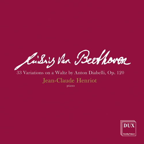 Imagen de apoyo de  BEETHOVEN, L. van: Diabelli Variations (Henriot)