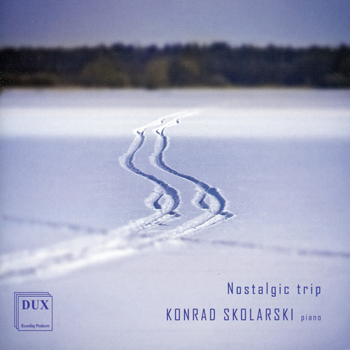 Imagen de apoyo de  Piano Recital: Skolarski, Konrad - CHOPIN, F. / BRAHMS, J. / TCHAIKOVSKY, P.I. / RACHMANINOV, S. / SCRIABIN, A. (Nostalgic Trip)