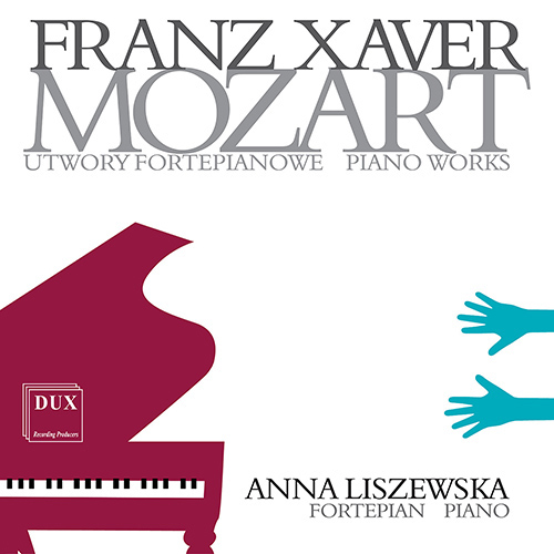 Imagen de apoyo de  MOZART, F.X.: Piano Works - Fantasy on a Russian Song and a Krakowiak / 6 Polonaise / Piano Sonata, Op. 10 (Liszewska)