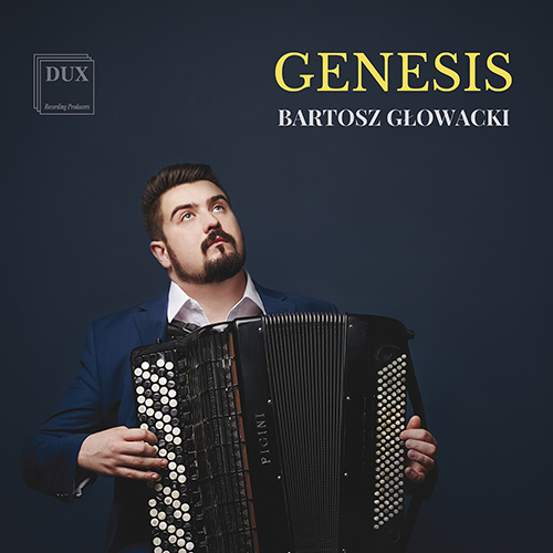 Imagen de apoyo de  Accordion Recital: Glowacki, Bartosz - GUBAIDULINA, S. / PIAZZOLLA, A. / RAMEAU, J.-P. / SCARLATTI, D. / TROJAN, V. (Genesis)
