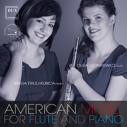 Imagen de apoyo de  Flute and Piano Recital: Leonkiewicz, Olga / Firlej-Kubica, Kinga - BURTON, E. / GRIFFES, C.T. / LIEBERMANN, L. / MUCZYNSKI, R.