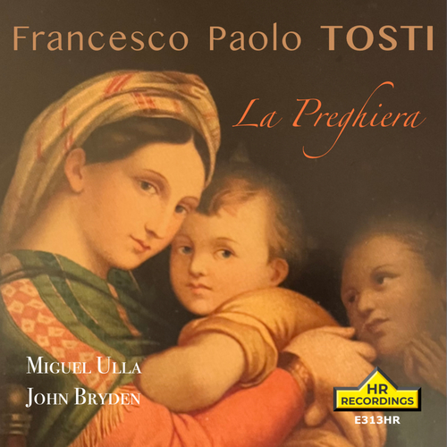 Imagen de apoyo de  TOSTI, P.: Preghiera (Ulla, Bryden)