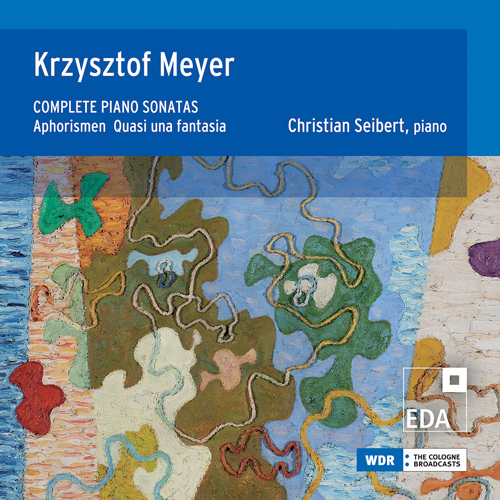 Imagen de apoyo de  MEYER, K.: Piano Sonatas (Complete) / Aphorisms / Quasi una fantasia (Seibert)