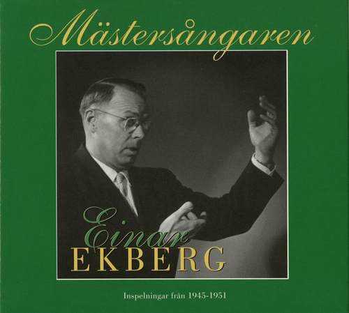 Imagen de apoyo de  Vocal Recital: Ekberg, Einar - EKLUND, E. / HED, A. / WAERMO, E. / ERIKSSON, G. / CAPUA, E. di (Duett och trio) (1935-1959)