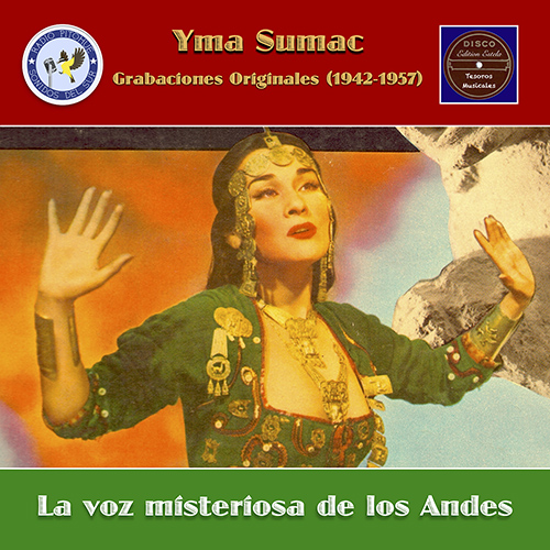 Imagen de apoyo de  VIVANCO, M.: Accla taqui / Ataypúra / Cholo traicionero (La voz misteriosa de los Andes) (Sumac, Les Baxter Orchestra, Baxter) (1942-1957)