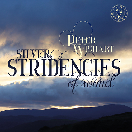 Imagen de apoyo de  WISHART, P.: Vocal and Chamber Music (Silver Stridencies of Sound) (J.H. Williams, Kantor, Fan)