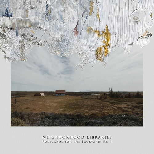 Imagen de apoyo de  SWINDELLS, T.: Like We Were Dreaming All This Time / Reminisce / Youth (Postcards for the Backyard, Pt. 1) (Neighborhood Libraries)