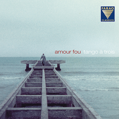 Imagen de apoyo de  LUDWIG, P.: Amour fou / Bar Andalú / Berlin / Capverden / Cat / Rossio (Tango à Trois)