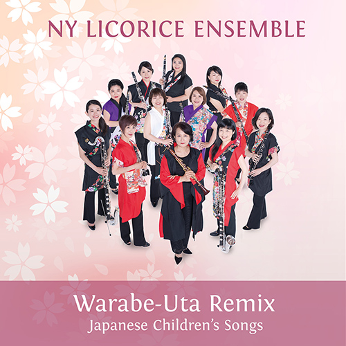 Imagen de apoyo de  Clarinet Recital: NY Licorice Ensemble - IPPONJIMA, SATOSHI  / COOPER, D. / KEINO, Yuriko / HUTCHINSON, S. / MESTRE, N. (Warabe-Uta Remix)