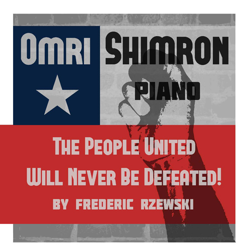 Imagen de apoyo de  RZEWSKI, F.: People United will never be Defeated (The) (Shimron)