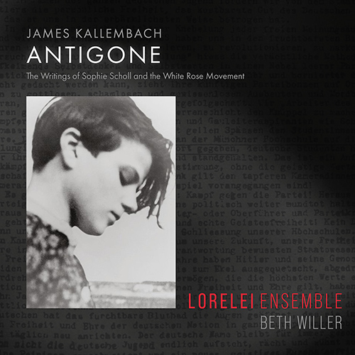 Imagen de apoyo de  KALLEMBACH, J.: Antigone (Lorelei Ensemble, Caravan, Dexter, Swaagh, Unterman, Willer)