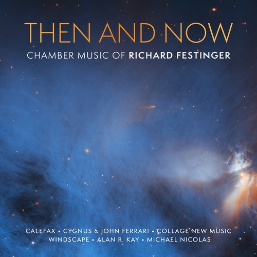 Imagen de apoyo de  FESTINGER, R.: Chamber Music (Then and Now) (Collage New Music)
