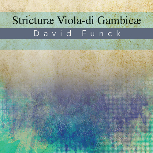 Imagen de apoyo de  FUNCK, D.: Stricturae viola di gambicae (Ahrendt, Cahn-Lipman, Leggiero, Weiss, Sauerwald)