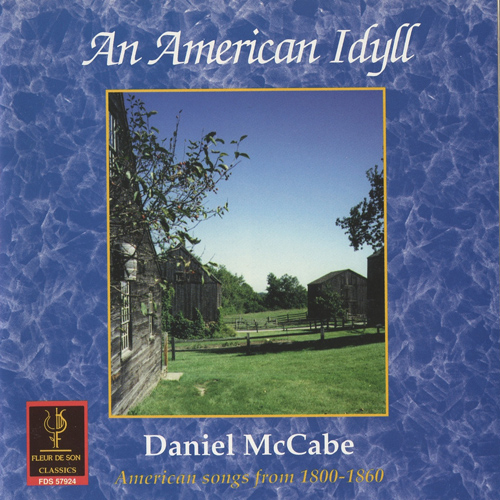Imagen de apoyo de  Vocal Music - MOORE, W. / FOSTER, S. (An American Idyll: American Songs from 1800-1860) (McCabe, Curtis, Kirker, LaRou)